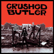 Crushed Butler - Uncrushed